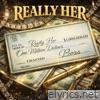 Really Her - Single