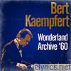Wonderland Archive '60 in Stereo