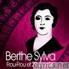 Frou-Frou et 29 succès de Berthe Sylva (Chanson française)
