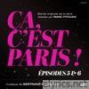 Ça, c'est Paris ! Épisodes 5 et 6 (Bande originale de la série)