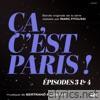 Ça, c'est Paris ! Épisodes 3 et 4 (Bande originale de la série)