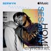 Apple Music Home Session: BERWYN