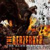 Berzerker - The Reawakening