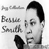 Jazz Collection: Bessie Smith