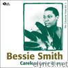 Bessie Smith - Careless Love Blues (Columbia Recordings, Vol. 5)