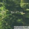 Way of Love - EP