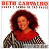 Beth Carvalho - Canta O Samba De São Paulo