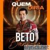 Quem Diria - Single