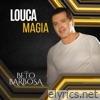 Louca Magia (Remasterizada) - Single