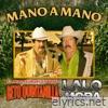 Mano a Mano (feat. Lalo Mora)