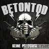 Betontod - Keine Popsongs - EP