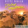 Bette Midler - Divine Madness (Live)