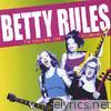 Betty - Betty Rules