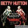 Betty Hutton - At the Saints & Sinners Ball