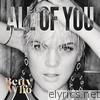 Betty Who - All of You (Remixes) - EP