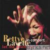 Bettye Lavette - Let Me Down Easy - In Concert