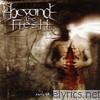 Beyond The Flesh - What the Mind Perceives
