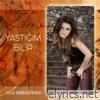 Yastigim Bilir (Remastered 2024) - Single