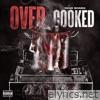 Over Cooked - Single