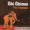 Bhi Bhiman - The Cookbook