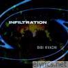 Infiltration - EP