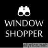 Window shopper - Single