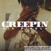 Creepin - Single