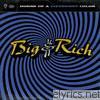 Big & Rich - Horse of a Different Color