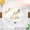 Dieu est Bon (GOD IS GOOD) Vol. 1 - EP