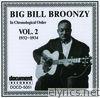 Big Bill Broonzy - Big Bill Broonzy Vol. 2 1932 - 1934