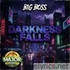Darkness Falls - Single