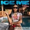 Ice Me - Single