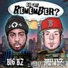 Do You Remember (feat. Millyz) - Single