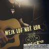 Mejk Lof Not Łor - Single