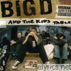 Big D & The Kids Table - How It Goes