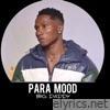 Para Mood - Single