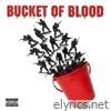 Bucket of Blood - Single