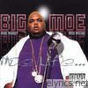 Big Moe - Moe Life