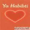 Ya Habibti - Single