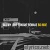 All My Love Tonight Remake - Single
