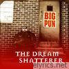 The Dream Shatterer EP
