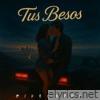 Tus Besos - Single