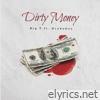 Dirty Money (feat. DrakoBoy) - Single