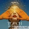 Touch (Reworks) - EP