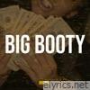Big Booty - Single