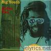 Big Youth - Natty Universal Dread (Hotter Fire - 1975-1979)