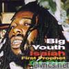 Big Youth - Isaiah First Prophet of Old