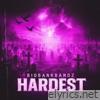 Hardest - Single