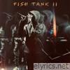 FishTank II - Single