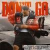 Don't Go - Single